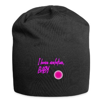 I have ovulation - Jersey Beanie - black - Front