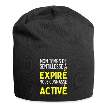 Temps De Gentillesse A Expiré Mode Conasse Activé - Bonnet en jersey - noir - Devant