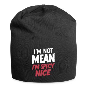 Ich bin nicht gemein, ich bin scharf Nett Lustig Erwachsene Sarkasmus Hu - Jersey-Beanie - Schwarz - Vorne