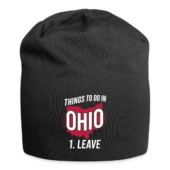Things to do in Ohio 1. Leave Funny Ohio Meme - Jersey Beanie - black - Front