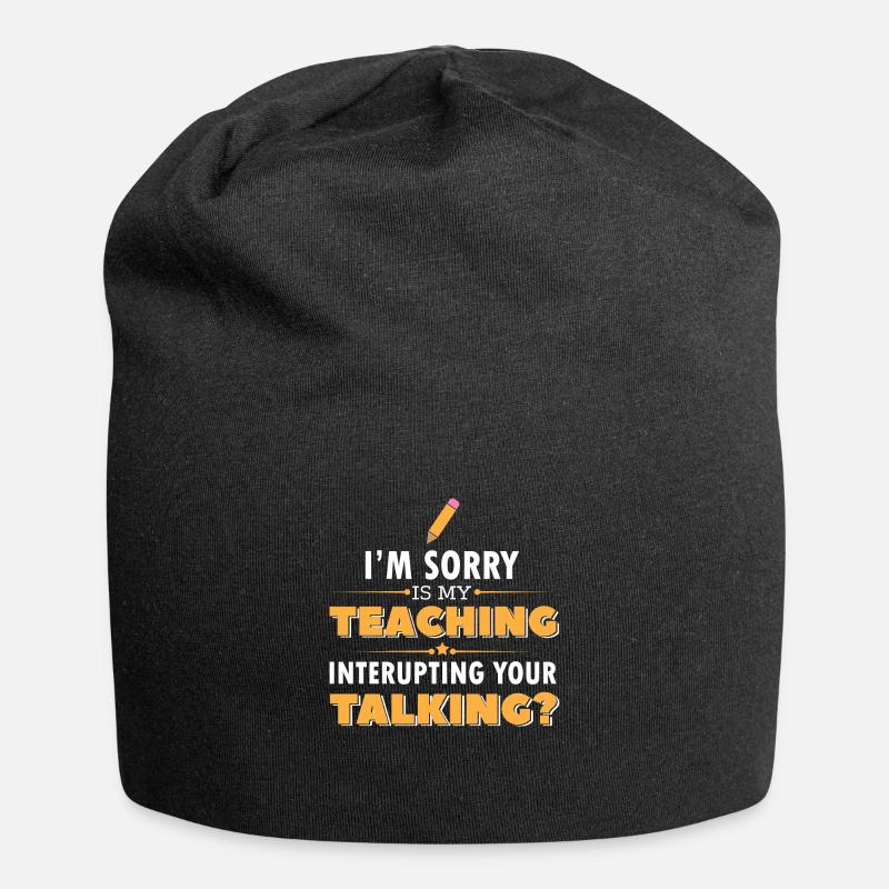Cadeau drôle de énonciations de professeur pour l'enseignant - Bonnet en jersey - noir