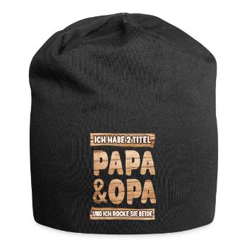 Ich habe zwei Titel Papa Opa Geschenk Geburtstag - Jersey-Beanie - Schwarz - Vorne