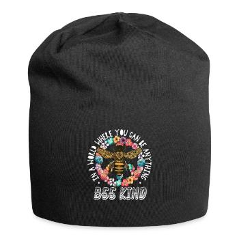 In einer Welt, in der man alles sein kann, was bienenartig ist - Jersey-Beanie - Schwarz - Vorne