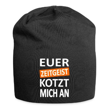 Euer Zeitgeist kotzt mich an -V2-Satire - Jersey-Beanie - Schwarz - Vorne