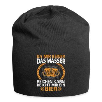 Da mir keiner das Wasser reichen kann reicht mir.. - Jersey-Beanie - Schwarz - Vorne