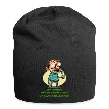 I bring the problems and you bring the alcohol - Jersey Beanie - black - Front