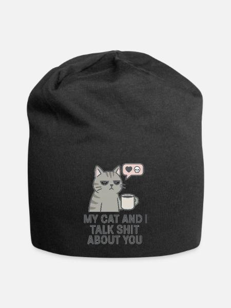 My Cat and I Talk Sh*t About You - Jersey-Beanie - Schwarz
