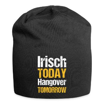 Irish today hangover tomorrow - Jersey-Beanie - Schwarz - Vorne