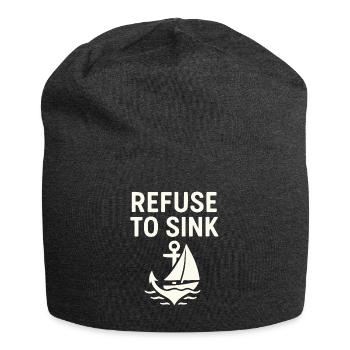 Refuse to Sink – Maritime Typo Meer Segeln Boot - Jersey-Beanie - Anthrazit - Vorne