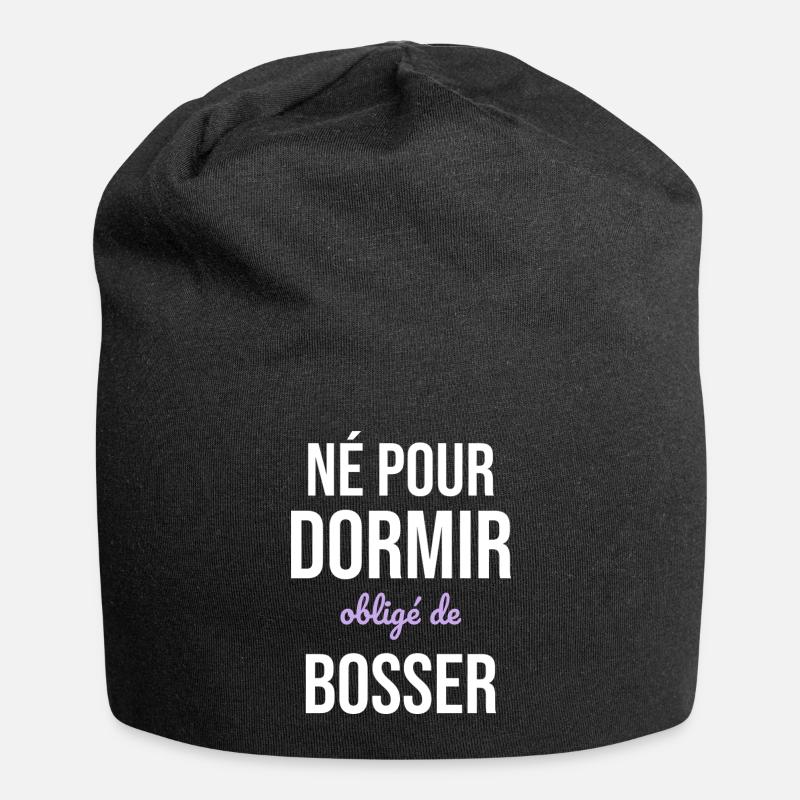 Né Pour Dormir — Obligé de Bosser - Bonnet en jersey - noir