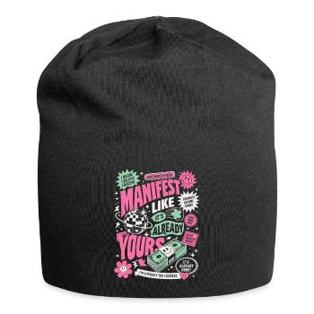Manifest Like It's Already Yours - Jersey-Beanie - Schwarz - Vorne