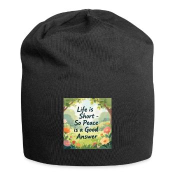 Life is Short Peace is a Good Answer - Jersey Beanie - black - Front
