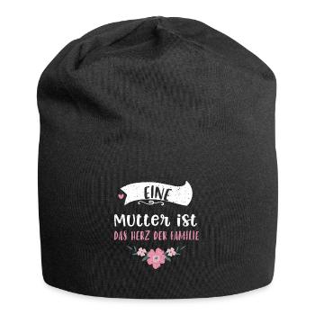 Une mère est le cœur de la famille. - Bonnet en jersey - noir - Devant