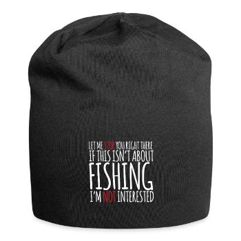 If This Isn't About Fishing - Jersey Beanie - black - Front