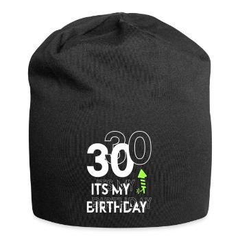 Sprüche Geburtstag Its my Birthday 30 - Jersey-Beanie - Schwarz - Vorne