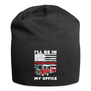 I'll be in my office Firefighter, funny fire - Jersey Beanie - black - Front