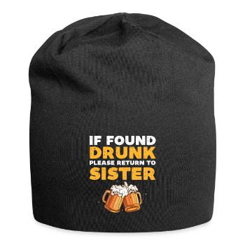 Si vous êtes trouvé ivre, veuillez retourner à la sœur - Bonnet en jersey - noir - Devant