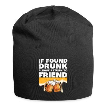 Si vous êtes trouvé ivre, veuillez retourner chez un ami - Bonnet en jersey - noir - Devant