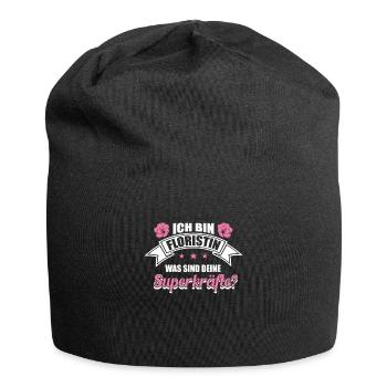Ich bin Floristin was sind deine Superkräfte? - Jersey-Beanie - Schwarz - Vorne