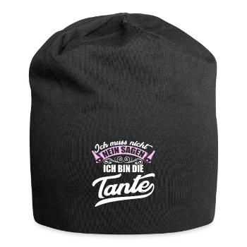 Ich muss nicht nein sagen ich bin die Tante - Jersey-Beanie - Schwarz - Vorne