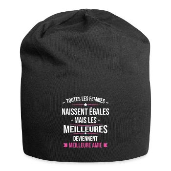 Les meilleures femmes deviennent Meilleure Amie - Bonnet en jersey - noir - Devant