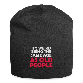 being old people age - Jersey Beanie - charcoal grey - Front