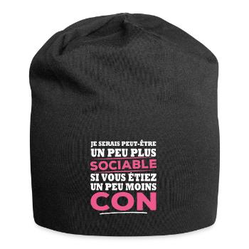 Je serais plus sociable si vous étiez moins con - Bonnet en jersey - noir - Devant