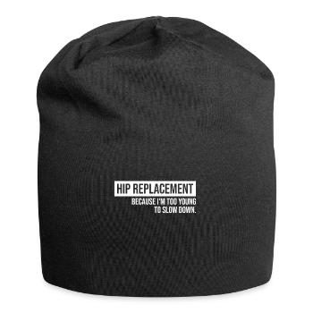 Hip Replacement Surgery Arthroplasty - Jersey Beanie - black - Front