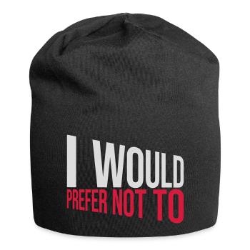 Je préfère ne pas - Bonnet en jersey - noir - Devant