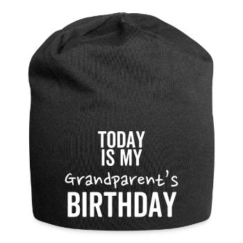 Heute ist der Geburtstag meiner Großeltern - Jersey-Beanie - Schwarz - Vorne