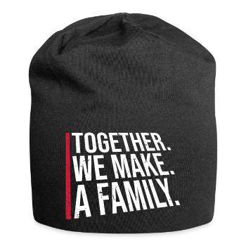 Together We Make A Family Familie Liebe Spruch - Jersey-Beanie - Schwarz - Vorne