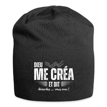 Dieu Me Créa Et Dit Démerdez Vous Avec Humour - Bonnet en jersey - noir - Devant