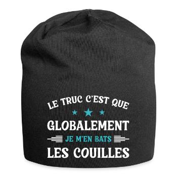 Le truc c'est que je m'en bats les couilles - Bonnet en jersey - noir - Devant