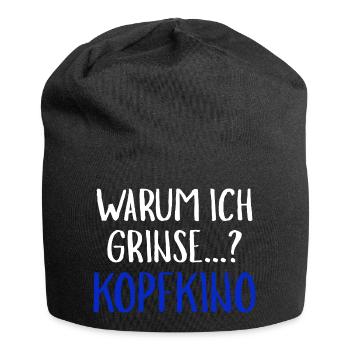 Warum Ich Grinse Kopfkino Funny Slogan Humour - Jersey-Beanie - Schwarz - Vorne