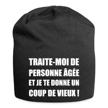 NENN MICH EINE ALTE PERSON UND ICH GEBE DIR EINE CHANCE - Jersey-Beanie - Schwarz - Vorne