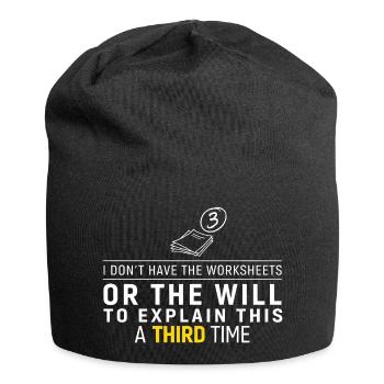 Third Time No Worksheets Tee - Jersey Beanie - black - Front