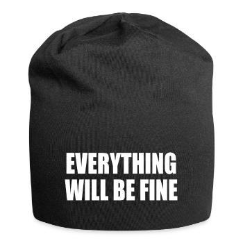 everything will be fine - Jersey Beanie - black - Front