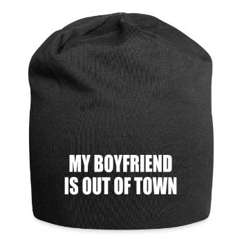 my boyfriend if out of town - Jersey Beanie - black - Front