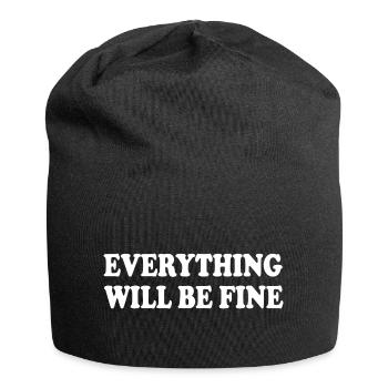 everything will be fine - Jersey Beanie - black - Front