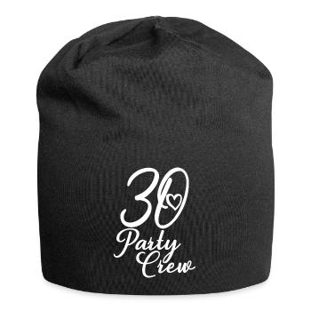 30 Party Crew 30. Geburtstag 30 Jahre alt - Jersey-Beanie - Schwarz - Vorne