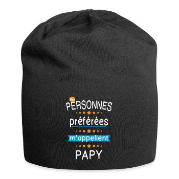 Mes personnes préférées m'appellent Papy - Cadeau - Bonnet en jersey - noir - Devant