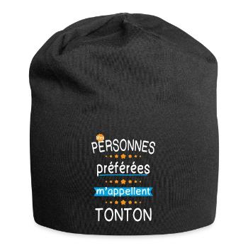 Mes personnes préférées m'appellent Tonton - Bonnet en jersey - noir - Devant