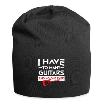 Funny Guitar Lover Quote Design - "Too Many Guitar - Jersey Beanie - black - Front