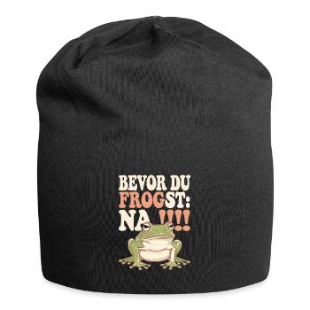 Bevor Du frogst: NA!!! - Jersey-Beanie - Schwarz - Vorne