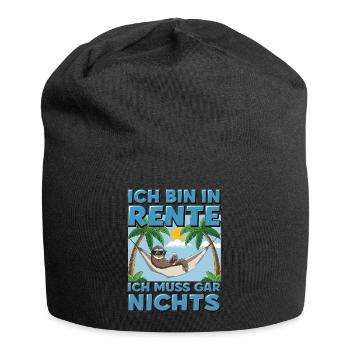 Ich Bin in Rente Ich Muss Gar Nichts - Jersey-Beanie - Schwarz - Vorne