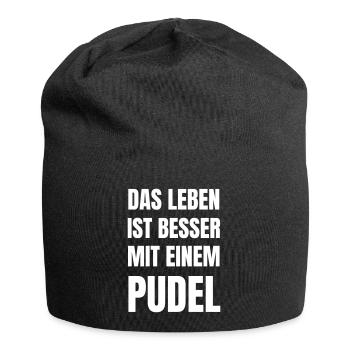 Das Leben ist besser mit einem Pudel. - Jersey-Beanie - Schwarz - Vorne