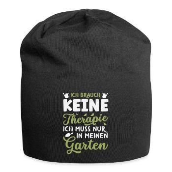 Keine Therapie Mein Garten - Jersey-Beanie - Schwarz - Vorne