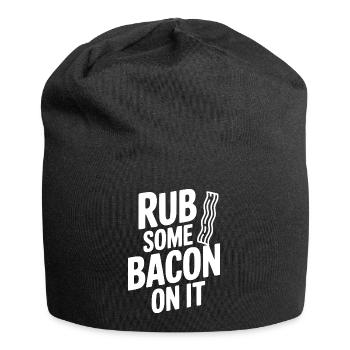 Rub Some Bacon On It - Jersey Beanie - black - Front