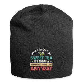 It's Okay If You Don't Like Sweet Tea It's Kind Of - Jersey-Beanie - Schwarz - Vorne