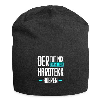 Hard Tekk Hardtekk Tekkno Gabber saying gift - Jersey Beanie - charcoal grey - Front